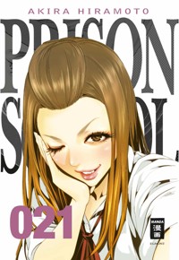 Prison School 21 - Akira Hiramoto - E-Book