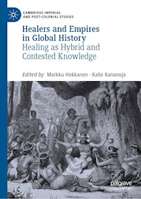 Healers and Empires in Global History -  - E-Book