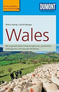 DuMont Reise-Taschenbuch Reiseführer Wales - Petra Juling - E-Book