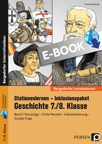 Stationenlernen Geschichte 7/8 Band 1 - inklusiv - Frank Lauenburg - E-Book