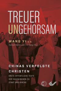 Treuer Ungehorsam - Wang Yi - E-Book