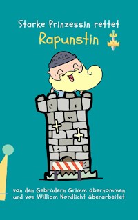 Rapunstin - William Nordlicht - E-Book