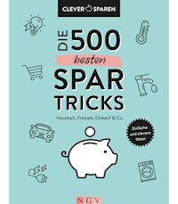 Die 500 besten Spar-Tricks -  - E-Book