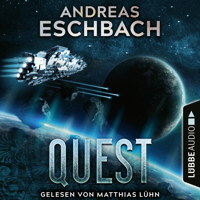 Quest (Ungekürzt) - Andreas Eschbach - Hörbuch