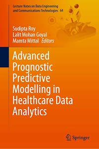 Advanced Prognostic Predictive Modelling in Healthcare Data Analytics -  - E-Book