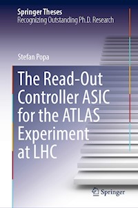 The Read-Out Controller ASIC for the ATLAS Experiment at LHC - Stefan Popa - E-Book
