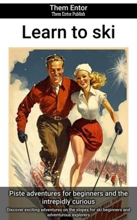 Learn to ski - Them Entor - E-Book