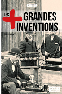 Les plus grandes inventions - Jean C. Baudet - E-Book
