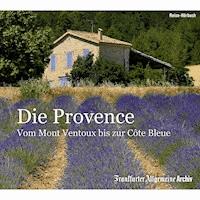 Die Provence -  - Hörbuch