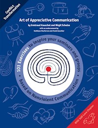 Art of Appreciative Communication - Birgit Schulze - E-Book