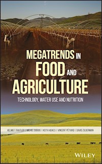 Megatrends in Food and Agriculture - Helmut Traitler - E-Book