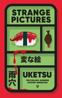 Strange Pictures - Uketsu - E-Book