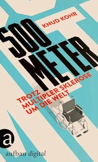 500 Meter - Knud Kohr - E-Book