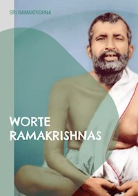 Worte Ramakrishnas - Sri Ramakrishna - E-Book