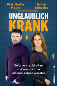 Unglaublich krank - Esther Schweins - E-Book
