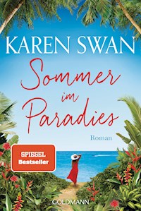 Sommer im Paradies - Karen Swan - E-Book
