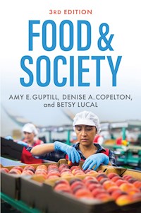 Food & Society - Amy E. Guptill - E-Book