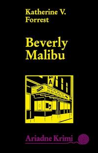 Beverly Malibu - Katherine V. Forrest - E-Book