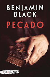 Pecado - Benjamin Black - E-Book