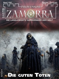 Professor Zamorra 1287 - Ian Rolf Hill - E-Book