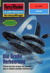 Perry Rhodan 2087: Die große Verheerung - Uwe Anton - E-Book