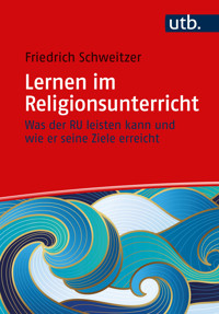 Lernen im Religionsunterricht - Friedrich Schweitzer - E-Book