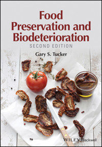 Food Preservation and Biodeterioration - Gary S. Tucker - E-Book