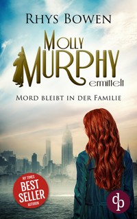 Mord bleibt in der Familie - Rhys Bowen - E-Book