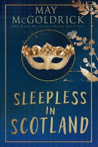 Sleepless in Scotland - May McGoldrick - E-Book