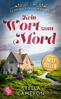 Kein Wort zum Mord - Stella Cameron - E-Book