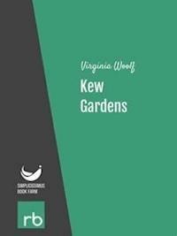 Kew Gardens (Audio-eBook) - Virginia - kostenlos E-Book