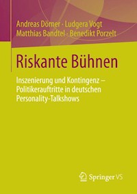 Riskante Bühnen - Andreas Dörner - E-Book