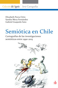 Semiótica en Chile - Elizabeth Parra Ortiz - E-Book