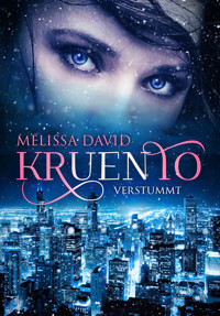 Kruento - Verstummt - Melissa David - E-Book