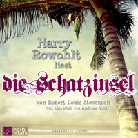 Die Schatzinsel (ungekürzt) - Robert Louis Stevenson - Hörbuch
