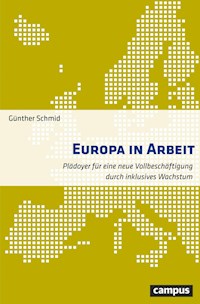 Europa in Arbeit - Günther Schmid - E-Book