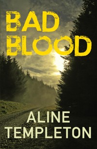 Bad Blood - Aline Templeton - E-Book