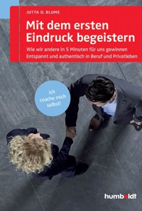 Mit dem ersten Eindruck begeistern - Jutta D. Blume - E-Book