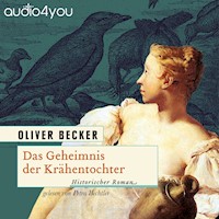 Das Geheimnis der Krähentochter - Oliver Becker - Hörbuch