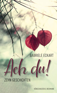 Ach, du! - Gabriele Eckart - E-Book