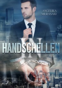 In Handschellen - Angelika Murasaki - E-Book
