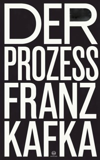 Franz Kafka: Der Prozess - Franz  kafka - E-Book + Hörbuch