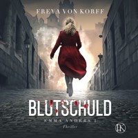 Blutschuld - Freya von Korff - Hörbuch