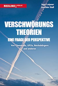Verschwörungstheorien - eine Frage der Perspektive - Ingo Leipner - E-Book