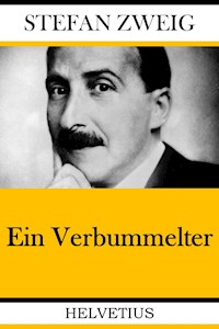 Ein Verbummelter - Zweig Stefan - E-Book