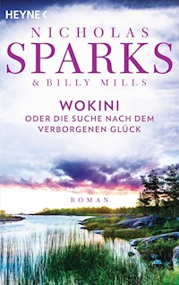 Die Suche nach dem verborgenen Glück - Nicholas Sparks - E-Book