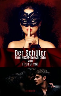 Der Schüler 1 - Finja Jinski - E-Book