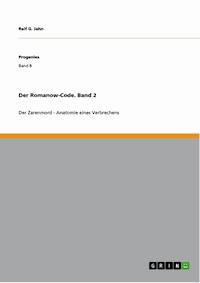 Der Romanow-Code. Band 2 - Ralf G. Jahn - E-Book