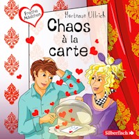 Freche Mädchen: Chaos à la carte - Hortense Ullrich - Hörbuch