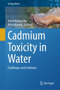 Cadmium Toxicity in Water -  - E-Book